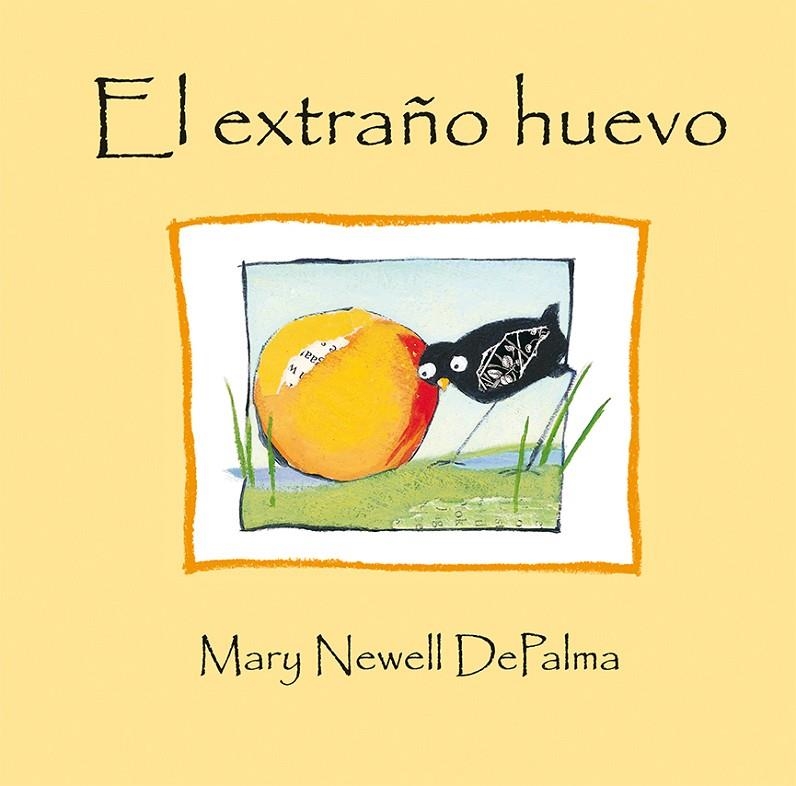 EL EXTRAÑO HUEVO | 9788416117772 | DEPALMA, MARY NEWELL | Llibreria L'Altell - Llibreria Online de Banyoles | Comprar llibres en català i castellà online - Llibreria de Girona