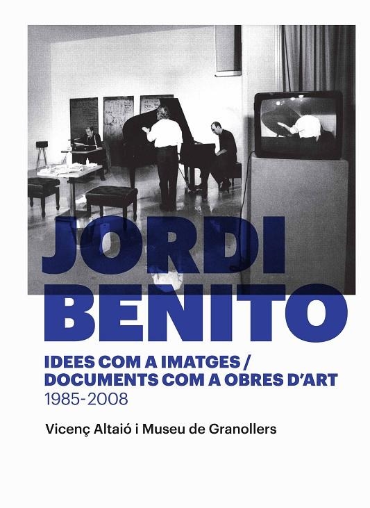 JORDI BENITO | 9788416605118 | ALTAIÓ, VICENÇ/MUSEU DE GRANOLLERS | Llibreria Online de Banyoles | Comprar llibres en català i castellà online