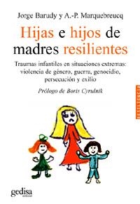 HIJAS E HIJOS DE MADRES RESILIENTES | 9788497841177 | BARUDY, JORGE | Llibreria Online de Banyoles | Comprar llibres en català i castellà online