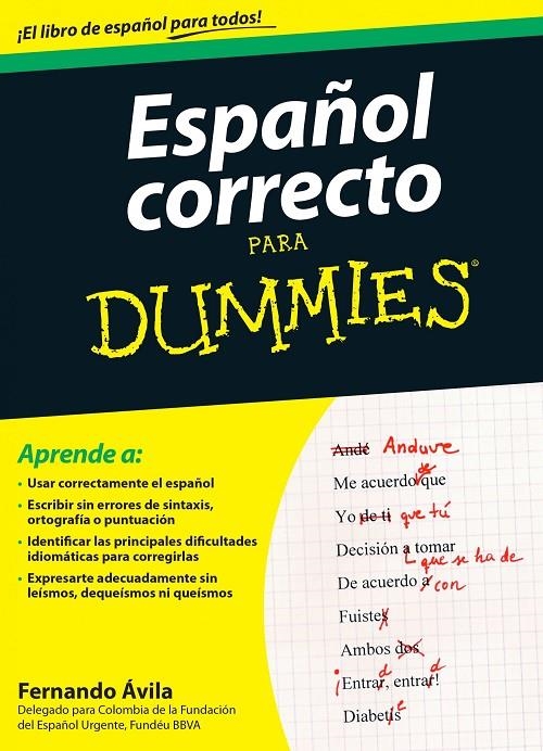 ESPAÑOL CORRECTO PARA DUMMIES | 9788432902680 | ÁVILA, FERNANDO | Llibreria Online de Banyoles | Comprar llibres en català i castellà online