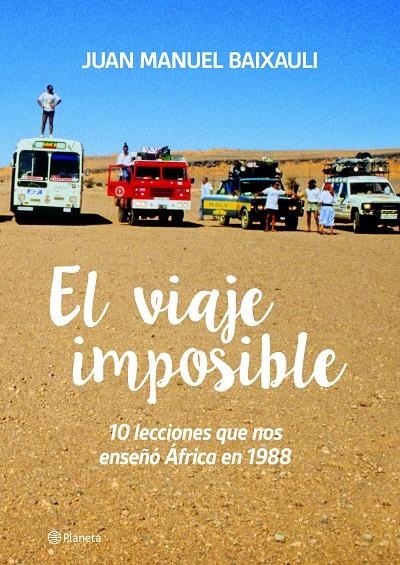 VIAJE IMPOSIBLE, EL | 9788416489350 | BAIXAULI, JUAN MANUEL | Llibreria Online de Banyoles | Comprar llibres en català i castellà online