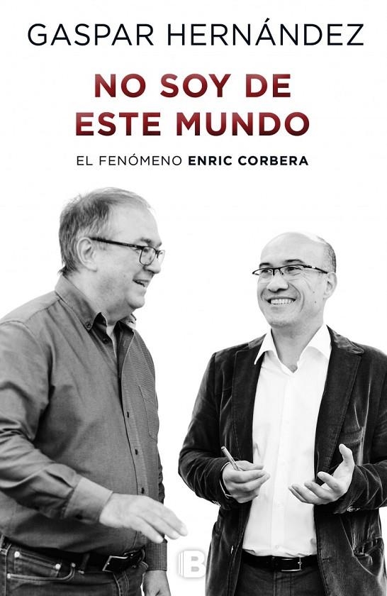 NO SOY DE ESTE MUNDO | 9788466656979 | HERNÁNDEZ, GASPAR | Llibreria L'Altell - Llibreria Online de Banyoles | Comprar llibres en català i castellà online - Llibreria de Girona