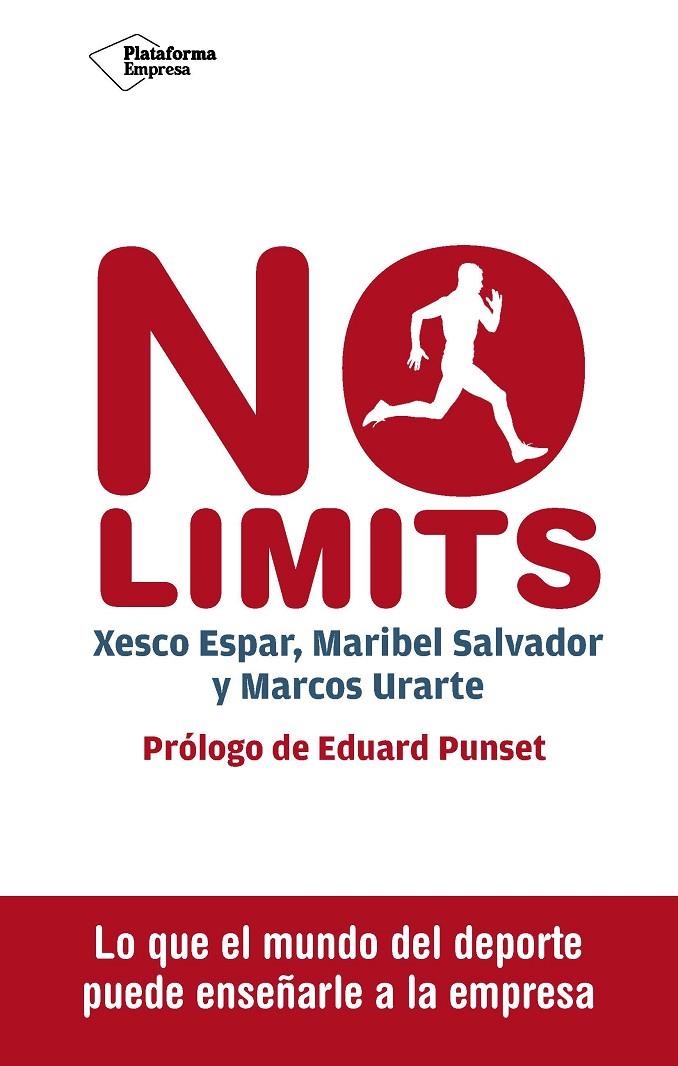 NO LIMITS | 9788416620098 | ESPAR MOYA, XESCO/SALVADOR ALCARAZ, MARIBEL/URARTE ALONSO, MARCOS | Llibreria Online de Banyoles | Comprar llibres en català i castellà online