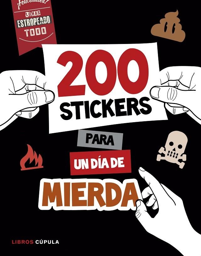 MÁS DE 200 STICKERS PARA UN DÍA DE MIERDA | 9788448022075 | AA. VV. | Llibreria Online de Banyoles | Comprar llibres en català i castellà online