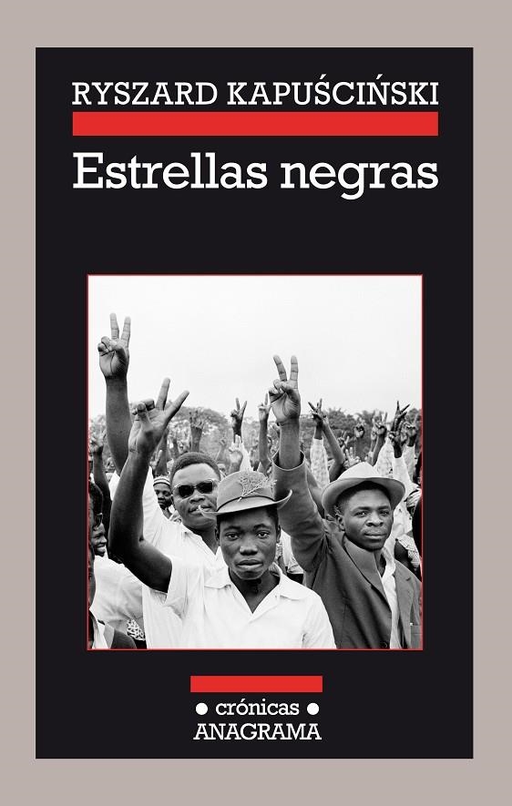 ESTRELLAS NEGRAS | 9788433926111 | RYSZARD KAPUSCINSKI | Llibreria Online de Banyoles | Comprar llibres en català i castellà online