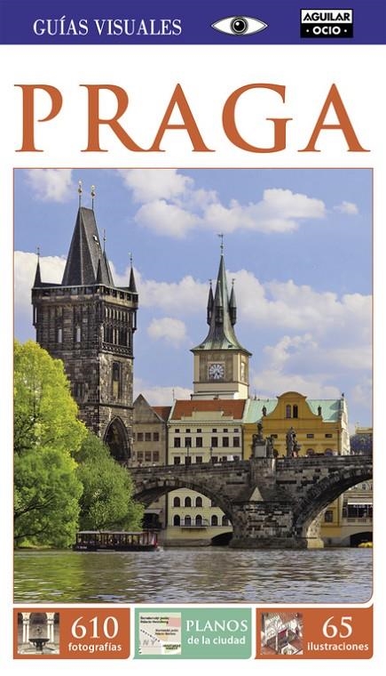 PRAGA (GUÍAS VISUALES 2016) | 9788403510180 | AUTORES VARIOS | Llibreria Online de Banyoles | Comprar llibres en català i castellà online