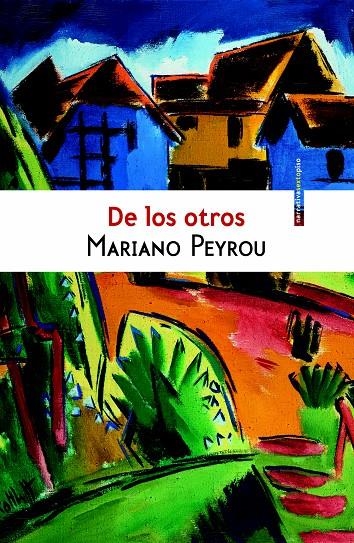 DE LOS OTROS | 9788416358915 | PEYROU, MARIANO | Llibreria Online de Banyoles | Comprar llibres en català i castellà online