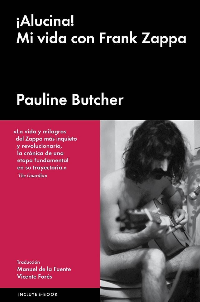 ¡ALUCINA! MI VIDA CON FRANK ZAPPA | 9788416420667 | BUTCHER, PAULINE | Llibreria Online de Banyoles | Comprar llibres en català i castellà online