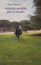 ANDARÁS PERDIDO POR EL MUNDO | 9788415374930 | OSCAR ESQUIVIAS | Llibreria Online de Banyoles | Comprar llibres en català i castellà online