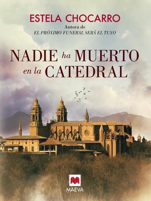 NADIE HA MUERTO EN LA CATEDRAL | 9788416363612 | CHOCARRO, ESTELA | Llibreria Online de Banyoles | Comprar llibres en català i castellà online