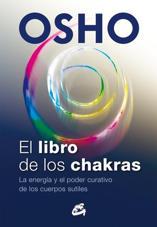 EL LIBRO DE LOS CHAKRAS | 9788484455905 | OSHO | Llibreria Online de Banyoles | Comprar llibres en català i castellà online