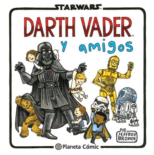 DARTH VADER Y AMIGOS | 9788416401734 | BROWN, JEFFREY | Llibreria Online de Banyoles | Comprar llibres en català i castellà online