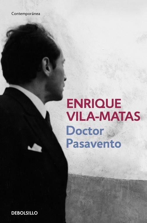 DOCTOR PASAVENTO | 9788466329866 | VILA-MATAS,ENRIQUE | Llibreria Online de Banyoles | Comprar llibres en català i castellà online