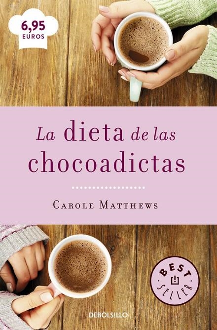 LA DIETA DE LAS CHOCOADICTAS | 9788466329408 | MATTHEWS,CAROLE | Llibreria Online de Banyoles | Comprar llibres en català i castellà online