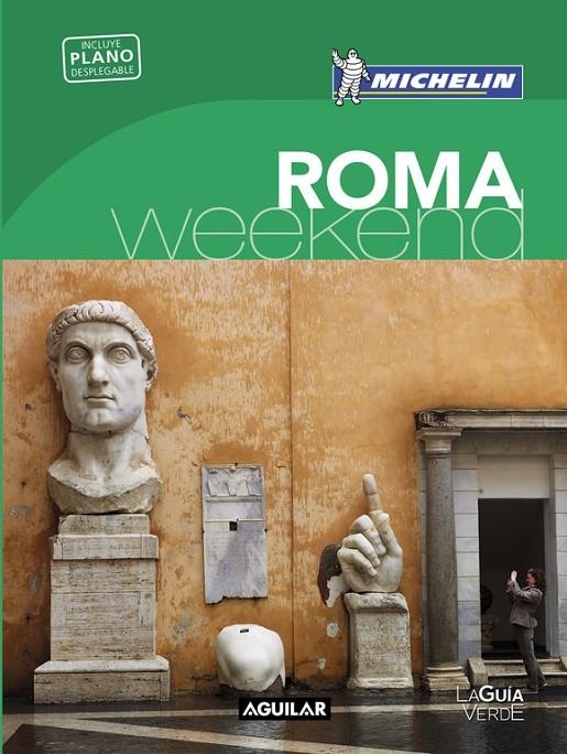 ROMA (LA GUÍA VERDE WEEKEND 2016) | 9788403515239 | MICHELIN | Llibreria Online de Banyoles | Comprar llibres en català i castellà online