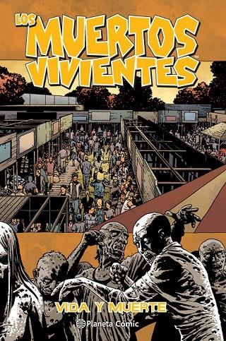 VIDA Y MUERTE | 9788468477763 | KIRKMAN, ROBERT/ADLARD, CHARLIE | Llibreria Online de Banyoles | Comprar llibres en català i castellà online