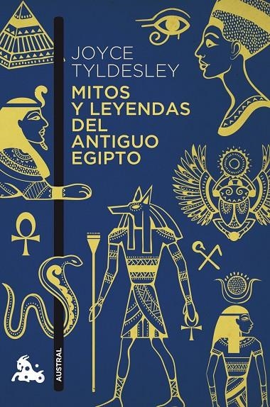 MITOS Y LEYENDAS DEL ANTIGUO EGIPTO | 9788408151234 | TYLDESLEY, JOYCE | Llibreria Online de Banyoles | Comprar llibres en català i castellà online