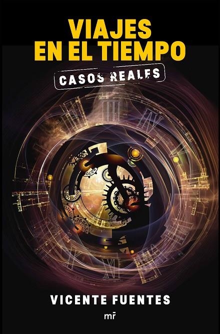 VIAJES EN EL TIEMPO. CASOS REALES | 9788427042575 | FUENTES, VICENTE | Llibreria Online de Banyoles | Comprar llibres en català i castellà online