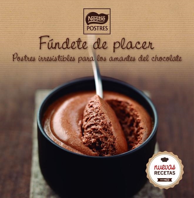 FÚNDETE DE PLACER | 9788416489473 | NESTLÉ POSTRES | Llibreria Online de Banyoles | Comprar llibres en català i castellà online