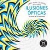 ILUSIONES ÓPTICAS | 9788415618409 | EDITORIAL ALMA | Llibreria Online de Banyoles | Comprar llibres en català i castellà online