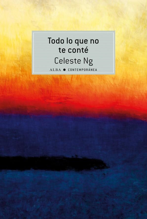 TODO LO QUE NO TE CONTÉ | 9788490651773 | NG, CELESTE | Llibreria Online de Banyoles | Comprar llibres en català i castellà online