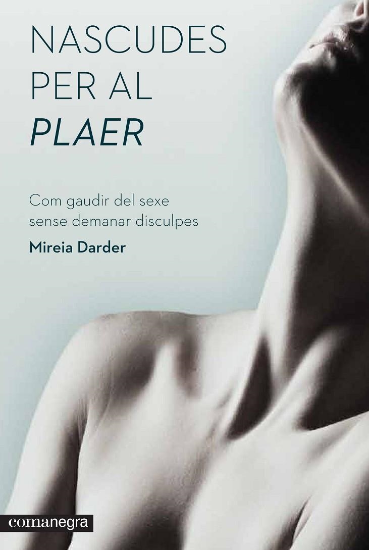 NASCUDES PER AL PLAER | 9788416033966 | DARDER, MIREIA | Llibreria Online de Banyoles | Comprar llibres en català i castellà online