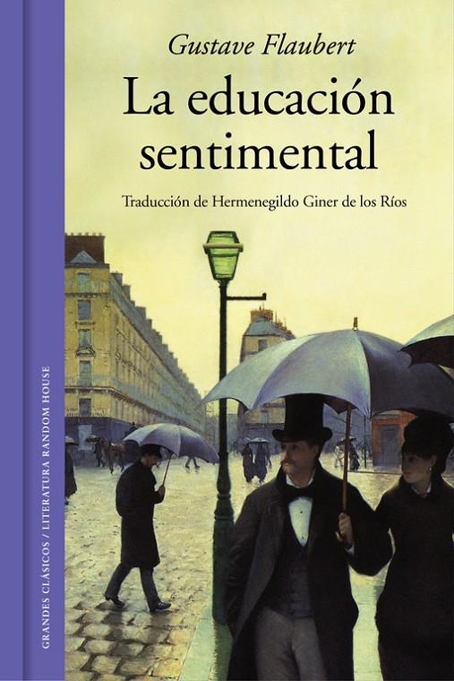 LA EDUCACIÓN SENTIMENTAL | 9788439731597 | FLAUBERT, GUSTAVE | Llibreria Online de Banyoles | Comprar llibres en català i castellà online