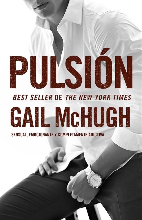 PULSIÓN | 9788494415555 | MCHUGH, GAIL | Llibreria Online de Banyoles | Comprar llibres en català i castellà online