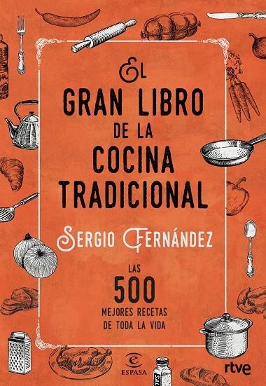 GRAN LIBRO DE LA COCINA TRADICIONAL, EL | 9788467046359 | FERNÁNDEZ, SERGIO | Llibreria Online de Banyoles | Comprar llibres en català i castellà online