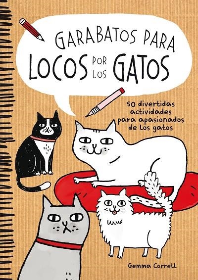 GARABATOS PARA LOCOS POR LOS GATOS | 9788416489039 | CORRELL, GEMMA | Llibreria Online de Banyoles | Comprar llibres en català i castellà online