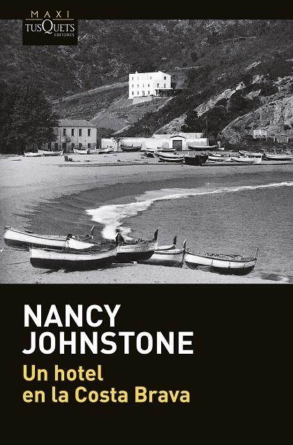 UN HOTEL EN LA COSTA BRAVA | 9788490662199 | NANCY JOHNSTONE | Llibreria Online de Banyoles | Comprar llibres en català i castellà online