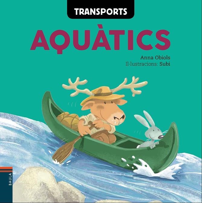 TRANSPORTS AQUÀTICS | 9788447930609 | OBIOLS LLOPART, ANNA | Llibreria Online de Banyoles | Comprar llibres en català i castellà online