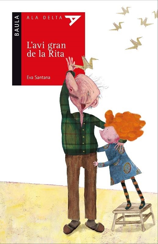 L'AVI GRAN DE LA RITA | 9788447930524 | SANTANA BIGAS, EVA | Llibreria L'Altell - Llibreria Online de Banyoles | Comprar llibres en català i castellà online - Llibreria de Girona