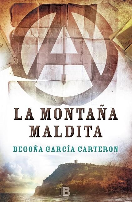 MONTAÑA MALDITA, LA | 9788466659130 | GARCÍA CARTERON, BEGOÑA | Llibreria Online de Banyoles | Comprar llibres en català i castellà online