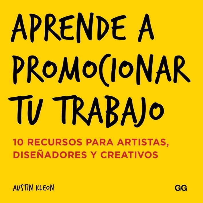 APRENDE A PROMOCIONAR TU TRABAJO | 9788425228858 | KLEON, AUSTIN | Llibreria Online de Banyoles | Comprar llibres en català i castellà online