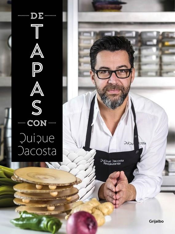 DE TAPAS CON QUIQUE DACOSTA | 9788416220120 | DACOSTA, QUIQUE | Llibreria Online de Banyoles | Comprar llibres en català i castellà online