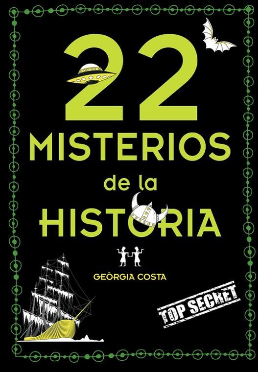 22 MISTERIOS DE LA HISTORIA | 9788490435816 | COSTA, GEORGIA | Llibreria Online de Banyoles | Comprar llibres en català i castellà online