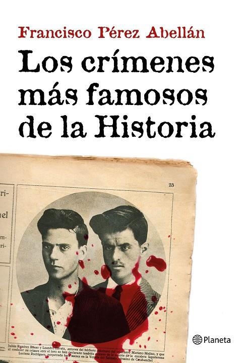 CRÍMENES MÁS FAMOSOS DE LA HISTORIA, LOS | 9788408152033 | PÉREZ ABELLÁN, FRANCISCO | Llibreria Online de Banyoles | Comprar llibres en català i castellà online