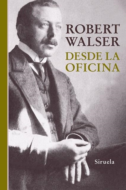 DESDE LA OFICINA | 9788416638222 | WALSER, ROBERT | Llibreria Online de Banyoles | Comprar llibres en català i castellà online