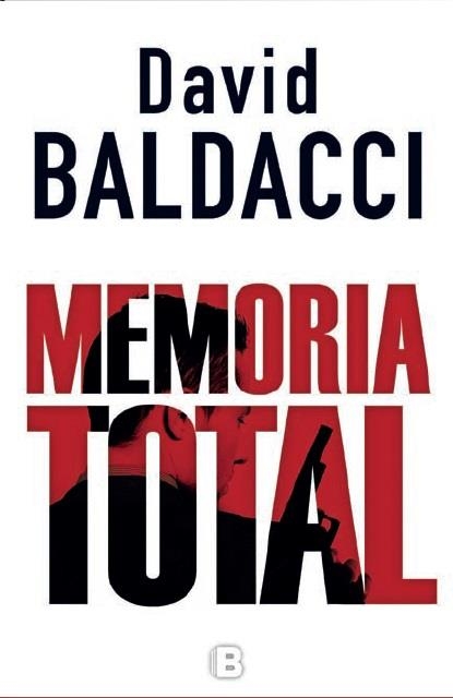 MEMORIA TOTAL | 9788466658515 | BALDACCI, DAVID | Llibreria L'Altell - Llibreria Online de Banyoles | Comprar llibres en català i castellà online - Llibreria de Girona