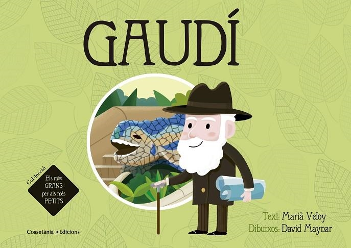 GAUDÍ | 9788490344019 | VELOY PLANAS, MARIÀ | Llibreria Online de Banyoles | Comprar llibres en català i castellà online