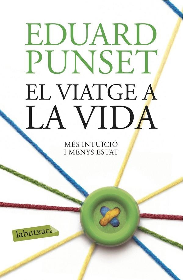 EL VIATGE A LA VIDA | 9788416334971 | EDUARDO PUNSET | Llibreria Online de Banyoles | Comprar llibres en català i castellà online