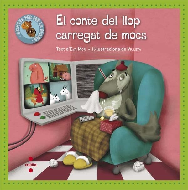 CONTE DEL LLOP CARREGAT DE MOC, EL | 9788466139984 | MOR GARCÍA, EVA | Llibreria Online de Banyoles | Comprar llibres en català i castellà online