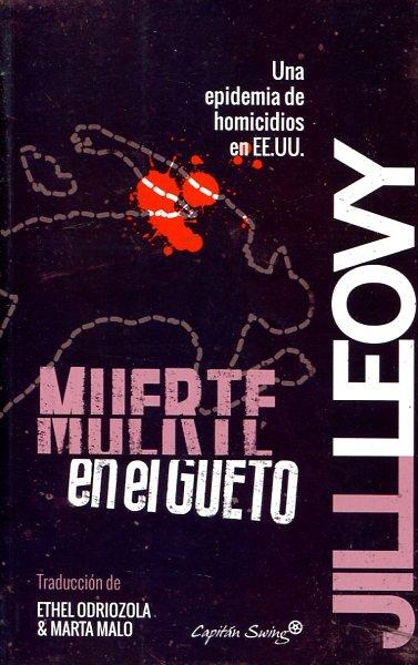 MUERTE EN EL GUETO | 9788494444586 | LEOVY, JILL | Llibreria Online de Banyoles | Comprar llibres en català i castellà online