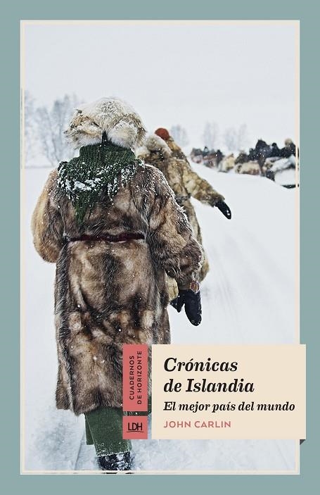 CRÓNICAS DE ISLANDIA | 9788415958406 | CARLIN, JOHN | Llibreria Online de Banyoles | Comprar llibres en català i castellà online