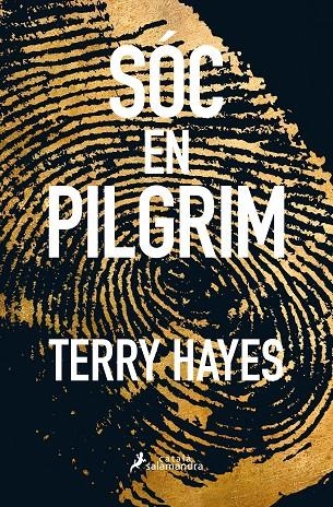 SÓC EN PILGRIM | 9788416310159 | HAYES, TERRY | Llibreria Online de Banyoles | Comprar llibres en català i castellà online