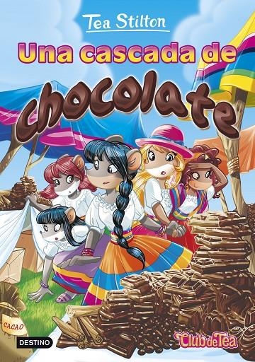 CASCADA DE CHOCOLATE, UNA | 9788408152583 | STILTON, TEA | Llibreria Online de Banyoles | Comprar llibres en català i castellà online