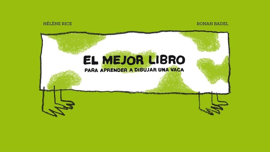 MEJOR LIBRO PARA APRENDER A DIBUJAR UNA VACA, EL | 9788415208822 | RICE, HÉLÈNE | Llibreria Online de Banyoles | Comprar llibres en català i castellà online