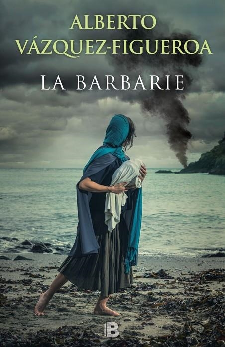 LA BARBARIE | 9788466658393 | VÁZQUEZ-FIGUEROA, ALBERTO | Llibreria Online de Banyoles | Comprar llibres en català i castellà online