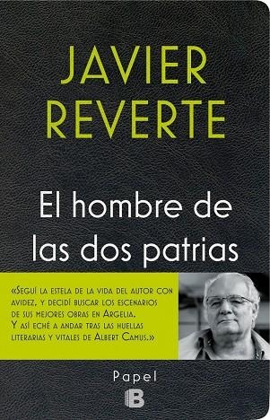 HOMBRE DE LAS DOS PATRIAS, EL  | 9788466658591 | REVERTE, JAVIER | Llibreria Online de Banyoles | Comprar llibres en català i castellà online